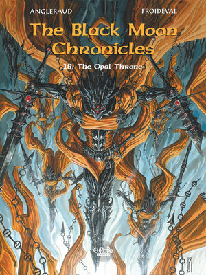 cover image of The Black Moon Chronicles--Volume 18--The Opal Throne